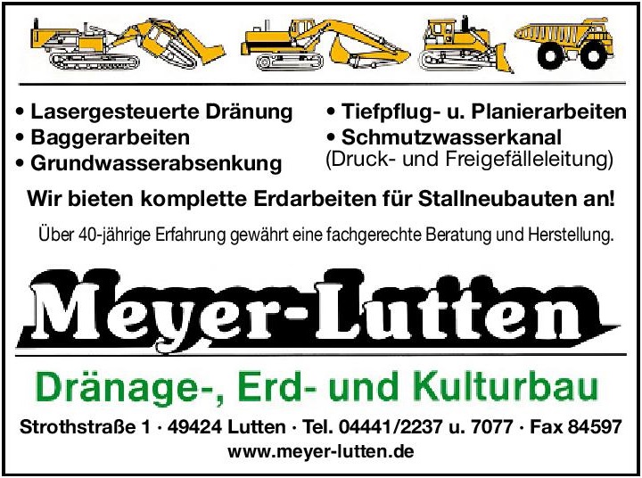 Meyer Lutten Dränage-,
 Erd-,
 und Kulturbau